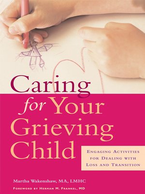 cover image of Caring for Your Grieving Child